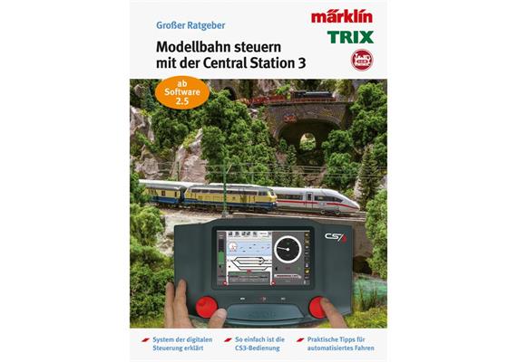 Märklin 03084 Ratgeber "Digital-Steuerung mit der Märklin Central Station 3"